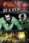 Ride the 9 (2018)