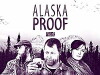 Alaska Proof (2016)
