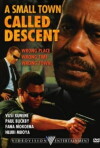 A Small Town Called Descent (2010)
