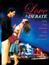 Love and Debate (2006)