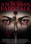A Suburban Fairytale (2017)