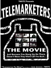 TeleMarketers the Movie (2015)