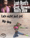 Leah Monti's GET DOWN (2017)