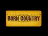 Born Country (2007)