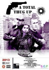 A Total Thug Up (2015)