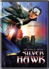 Silver Hawk (2004)