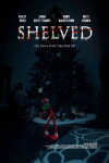 Shelved (2016)