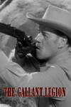 The Gallant Legion (1948)