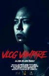 Vlog Vampire (2017)