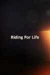 Riding for Life (1925)