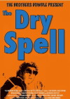 The Dry Spell (2005)