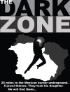 The Dark Zone (2016)