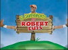 El Campamento de Robert Luis (2007)