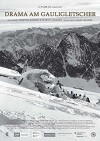 Drama Am Gauligletscher (2012)