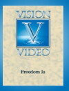 Freedom Is (1976)