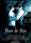 Fear of Hue: The Movie (2013)