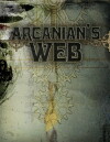 Arcanian's Web (2015)