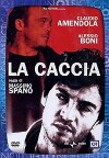 La caccia (2005)
