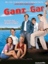 Ganz und gar (2003)