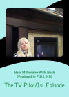 Be a Millionaire with Ishah (2011)