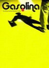 Gasolina (2008)
