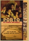 Porto of My Childhood (2001)