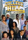 College Hill: Interns (2007)