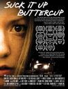 Suck it Up Buttercup (2014)