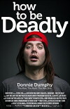 How to Be Deadly (2014)