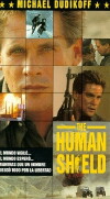 The Human Shield (1991)