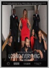 Losing Everything (2016)