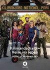 Kilimandscharo: Reise ins Leben (2017)