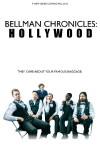 Bellman Chronicles: Hollywood (2016)