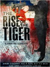 The Rise of the Tiger (2019)