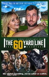 The 60 Yard Line (2017)