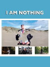 Nothing I'Am (2016)