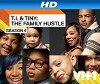 T.I. & Tiny: The Family Hustle (2011)