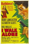 I Walk Alone (1947)