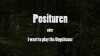 Posituren oder I want to play the Ungeheuer (2016)