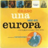 Once Upon a Time in Europe (2001)