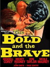 The Bold and the Brave (1956)