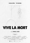 Vive la mort (2016)