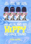 Una vez al año ser hippy no hace daño (1969)