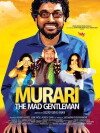 Murari the Mad Gentleman (2016)