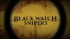 Black Watch Snipers (2016)
