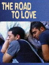 The Road to Love (2001)
