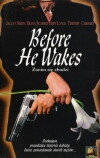 Before He Wakes (1998)