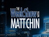 The Week Show with Matt Chin (2008)