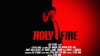 Holy Fire (2017)