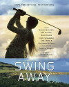 Swing Away (2016)